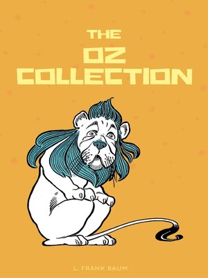 cover image of The Complete Wizard of Oz Collection (With Active Table of Contents)